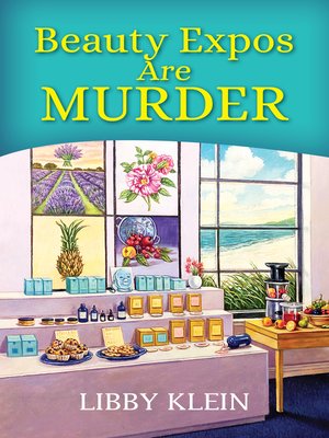 Beauty Expos Are Murder - ebook